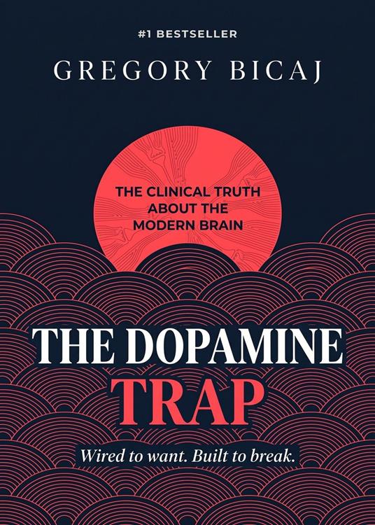 The Dopamine Trap