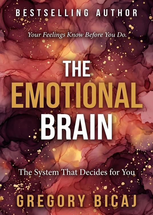 The Emotional Brain