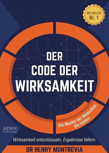 Der Code der Wirksamkeit