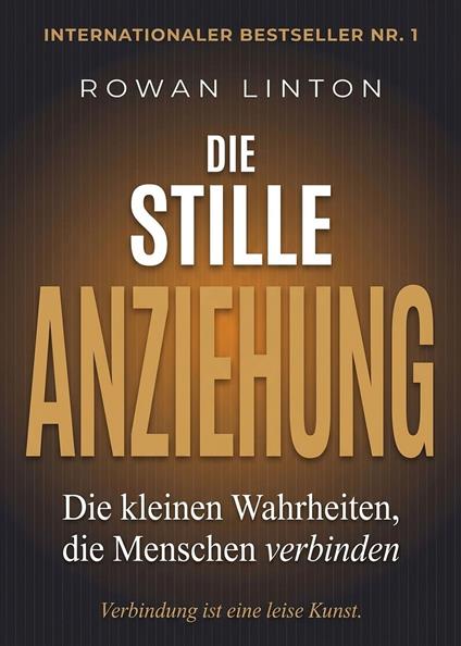 Die stille Anziehung