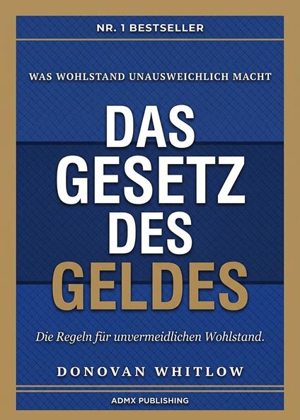 Das Gesetz des Geldes