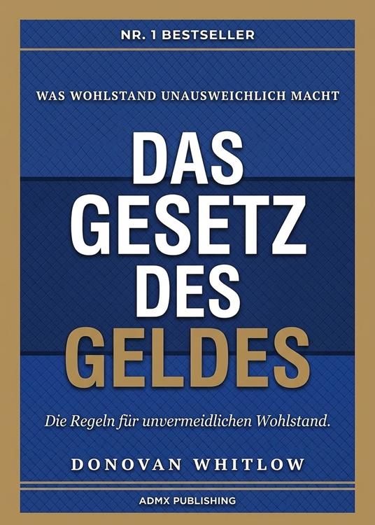 Das Gesetz des Geldes