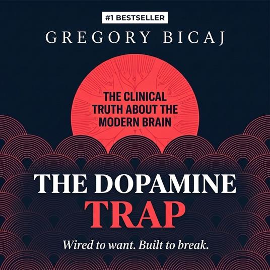 The Dopamine Trap