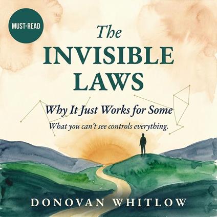 The Invisible Laws