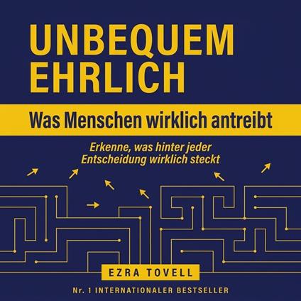 Unbequem ehrlich
