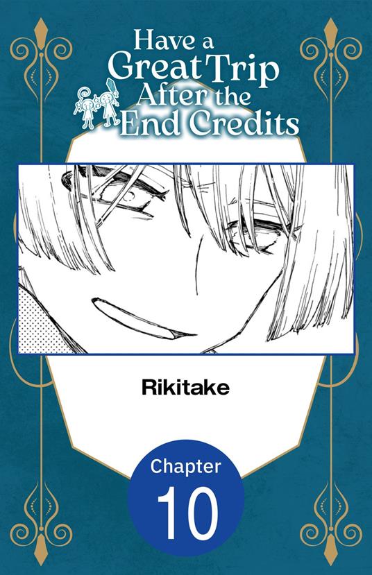 Have a Great Trip After the End Credits #010