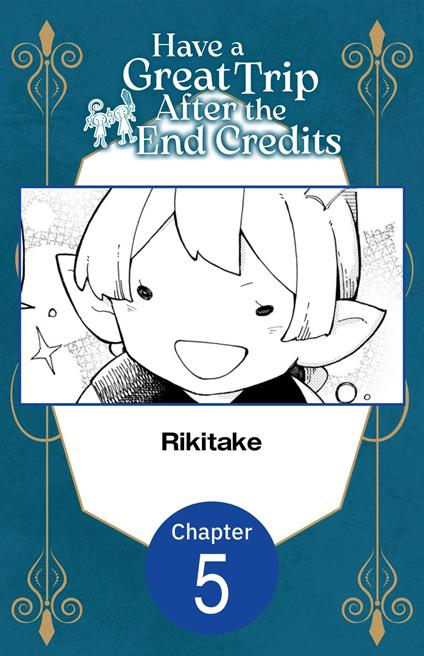 Have a Great Trip After the End Credits #005