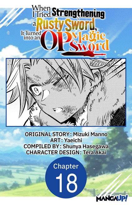 When I Tried Strengthening a Rusty Sword, It Turned into an OP Magic Sword #018