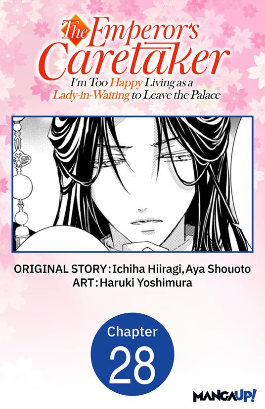 The Emperor's Caretaker: I'm Too Happy Living as a Lady-in-Waiting to Leave the Palace #028