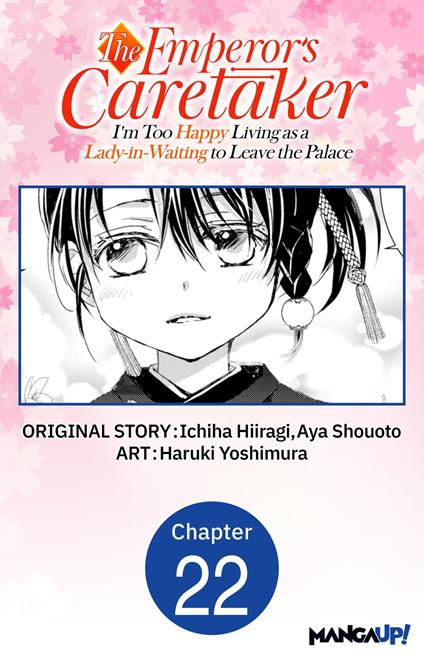The Emperor's Caretaker: I'm Too Happy Living as a Lady-in-Waiting to Leave the Palace #022