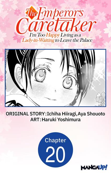 The Emperor's Caretaker: I'm Too Happy Living as a Lady-in-Waiting to Leave the Palace #020