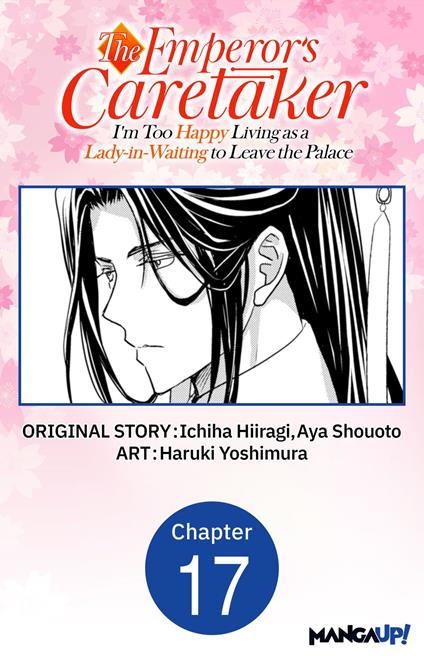 The Emperor's Caretaker: I'm Too Happy Living as a Lady-in-Waiting to Leave the Palace #017