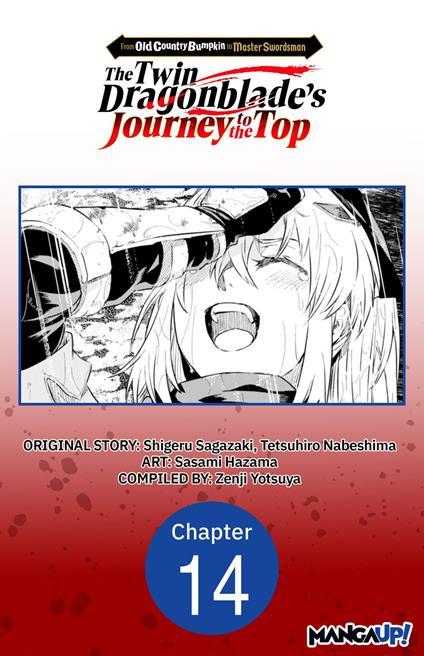 From Old Country Bumpkin to Master Swordsman: The Twin Dragonblade's Journey to the Top #014