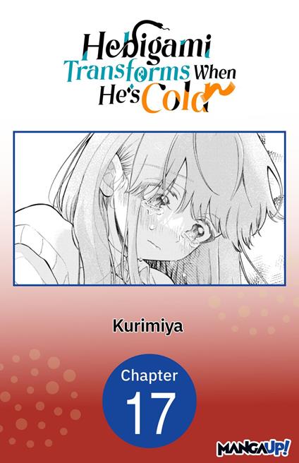 Hebigami Transforms When He's Cold #017