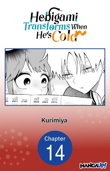 Hebigami Transforms When He's Cold #014