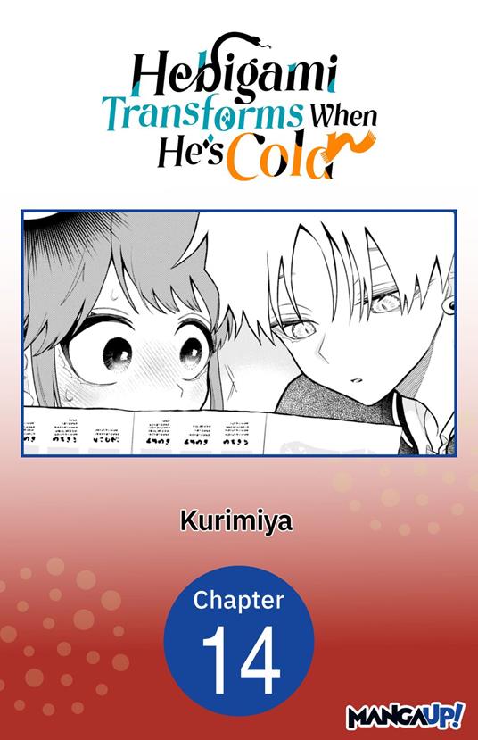 Hebigami Transforms When He's Cold #014