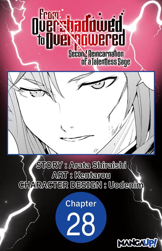 From Overshadowed to Overpowered: Second Reincarnation of a Talentless Sage #028