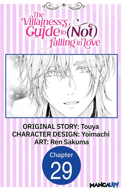 The Villainess's Guide to (Not) Falling in Love #029