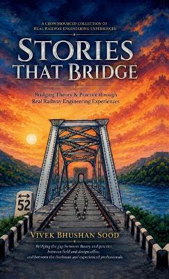 Stories That Bridge - Vivek Bhushan Sood - cover