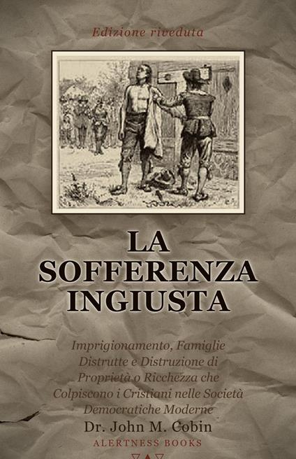 La Sofferenza Ingiusta - John M. Cobin - ebook