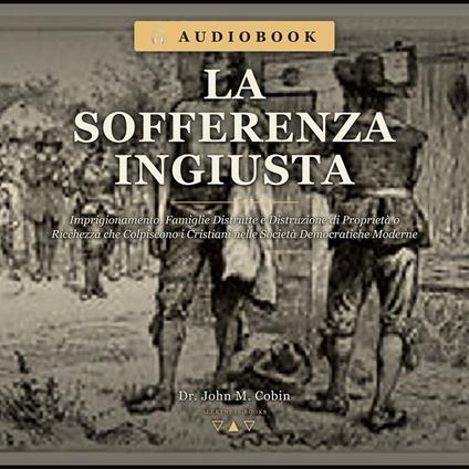 La Sofferenza Ingiusta