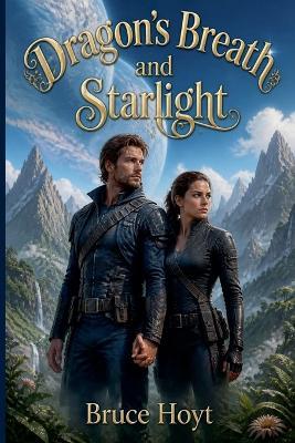 Dragon's Breath and Starlight - Bruce Hoyt - cover