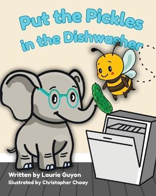 Put the Pickles in the Dishwasher - Guyon - cover