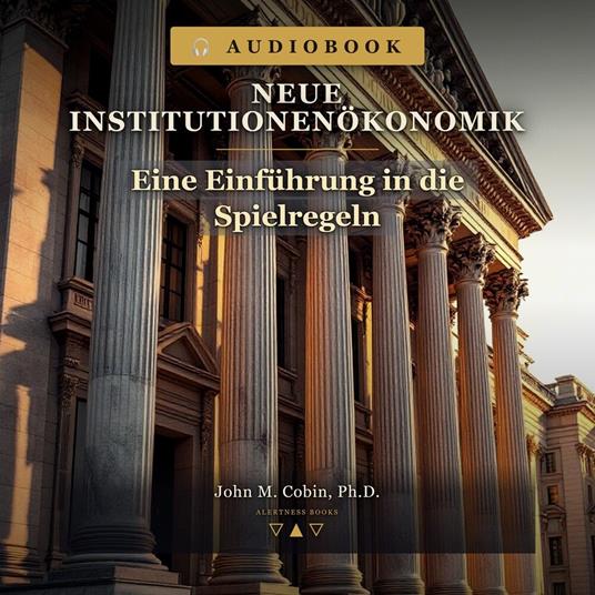 Neue Institutionenökonomik