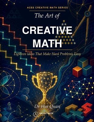 The Art of Creative Math - Hui Quan - cover