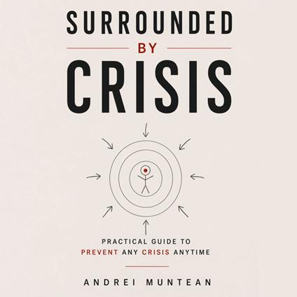 Surrounded By Crisis