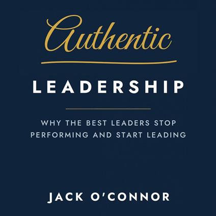 Authentic Leadership