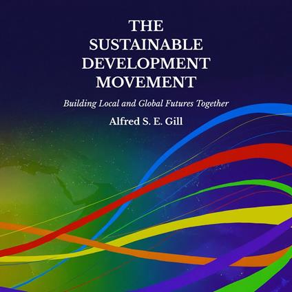 The Sustainable Development Movement