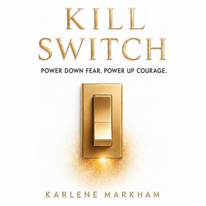 Kill Switch