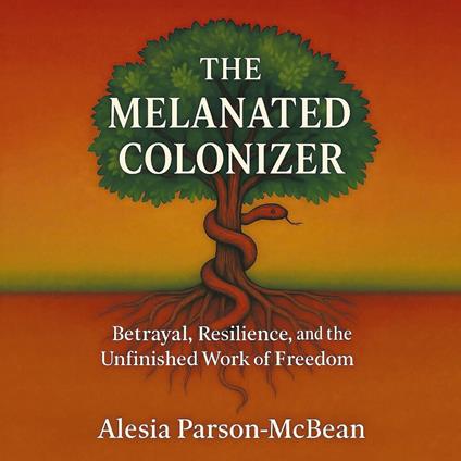 The Melanated Colonizer