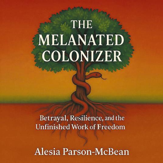 The Melanated Colonizer