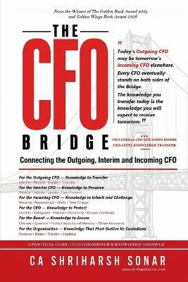 The CFO Bridge: Connecting the Outgoing, Interim and Incoming CFO - Ca Shriharsh Sonar - cover