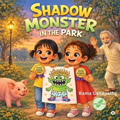Shadow Monster in the Park - Rama Ganapathy - cover