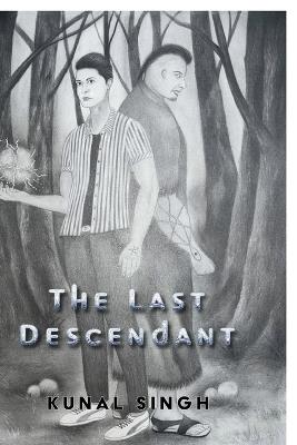 The Last Descendant - Kunal Singh - cover