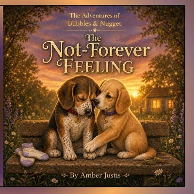 The Not-Forever Feeling - Amber Justis - cover