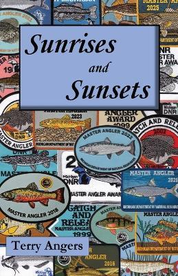Sunrises and Sunsets - Terry Angers - cover