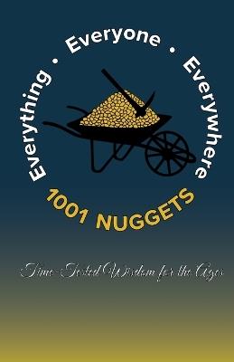 1001 Nuggets: Time-Tested Wisdom for the Ages - Peter Jameson - cover