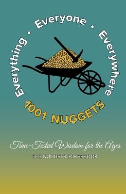 The 1001 Nuggets Scrapbook: Time-Tested Wisdom for the Ages - Peter Jameson - cover