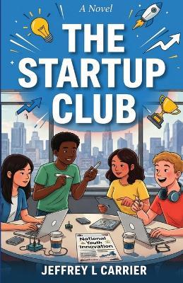 The Startup Club - L Carrier - cover