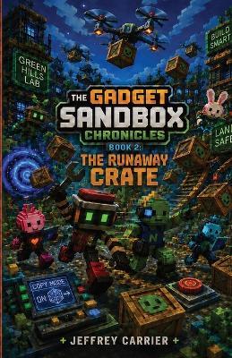 The Runaway Crate - Jeffrey L Carrier - cover
