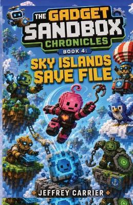 Sky Islands Save File - Jeffrey L Carrier - cover