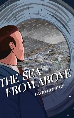 The Sea From Above - David Goudge - cover