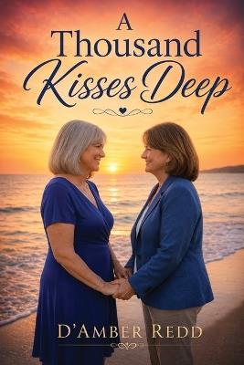 A Thousand Kisses Deep - Daphne Redd - cover