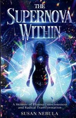 The Supernova Within - Susan Nebula - cover