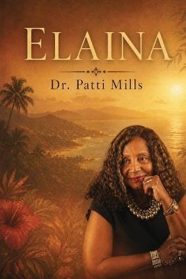Elaina - Patti Mills - cover