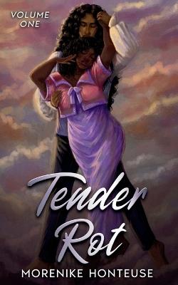 Tender Rot [Original Cover] - Morenike Honteuse - cover